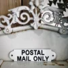 Scout House Enamel POSTAL MAIL ONLY Sign Homewares